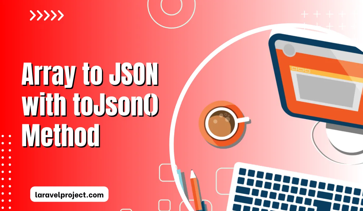Array to JSON with tojson Method