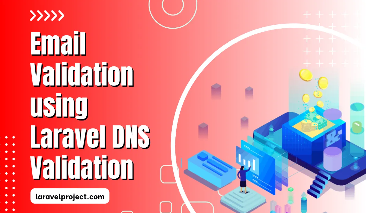 Email Validation Using Laravel DNS Validation